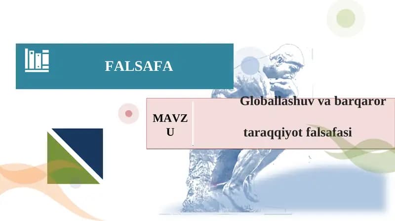 Globallashuv va barqaror taraqqiyot falsafasi