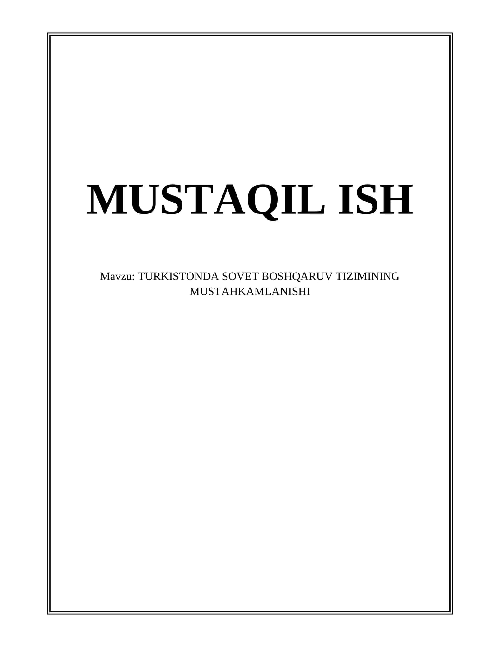 TURKISTONDA SOVET BOSHQARUV TIZIMINING MUSTAHKAMLANISHI