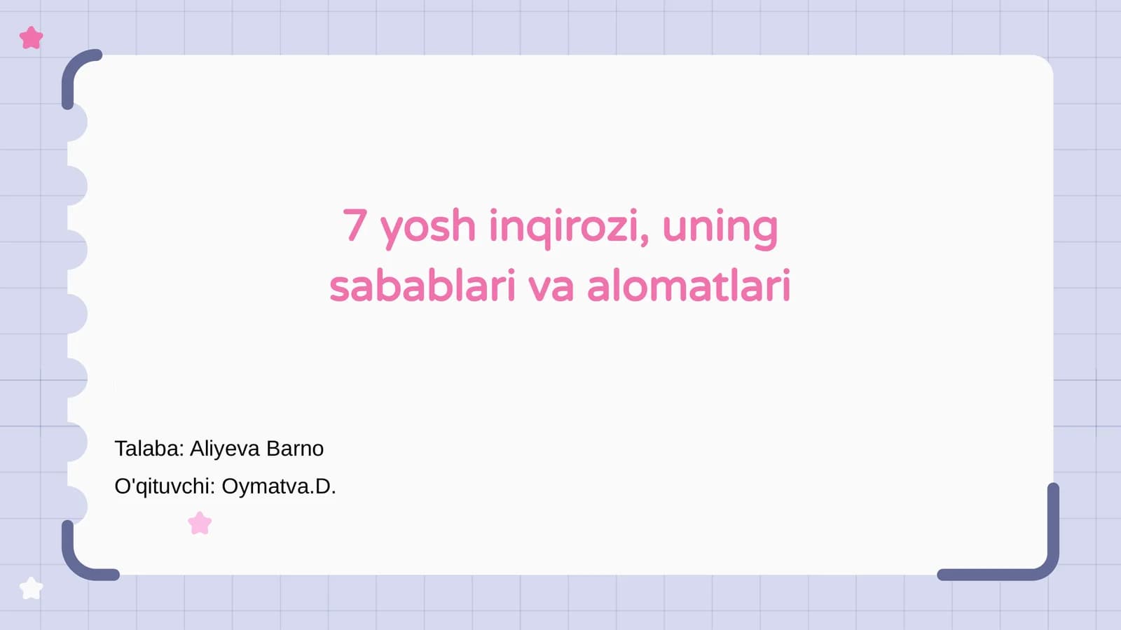 7 yosh inqirozi, uning sabablari va alomatlari