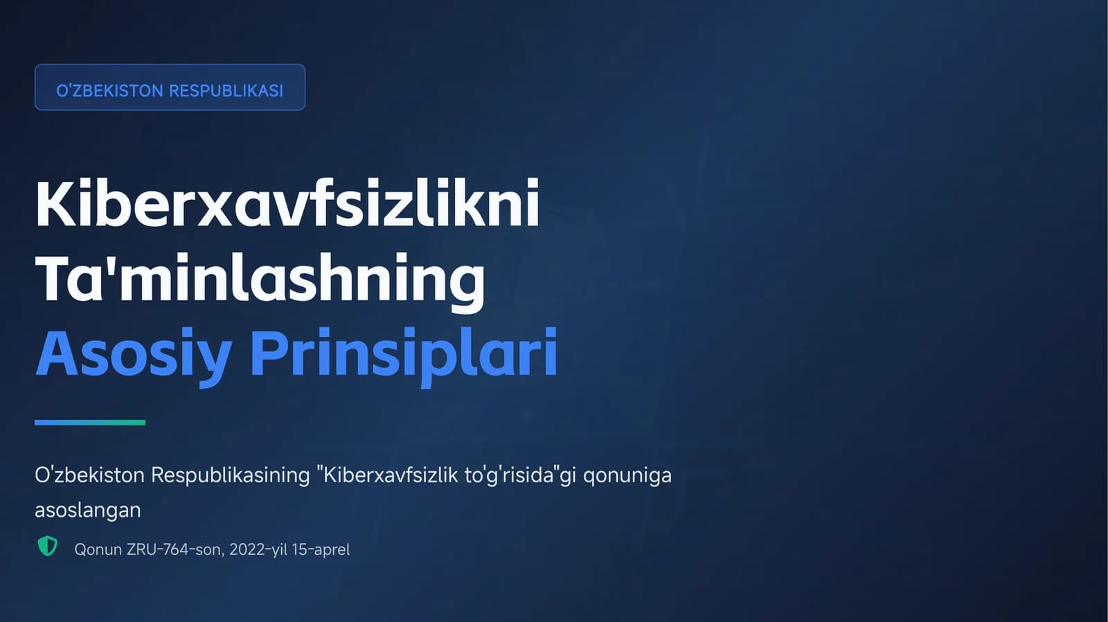 Kiberxavfsizlikni Ta'minlashning Asosiy Prinsiplari