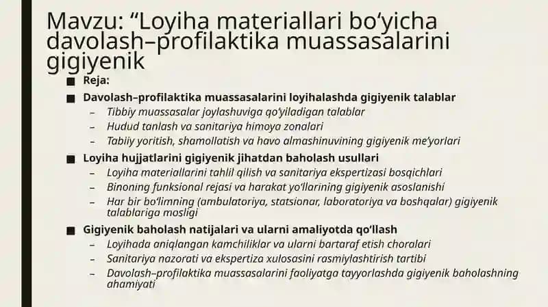 Loyiha materiallari bo‘yicha davolash–profilaktika muassasalarini gigiyenik