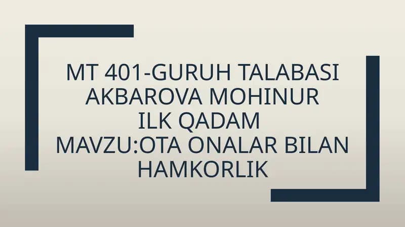 Ota onalar bilan hamkorlik