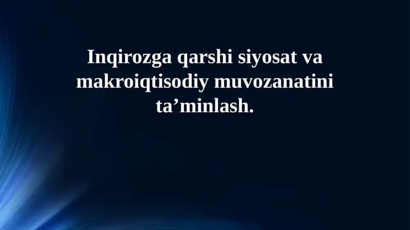 Krizisga qarshi siyosat va makroiqtisodiy muvozanatini ta’minlash