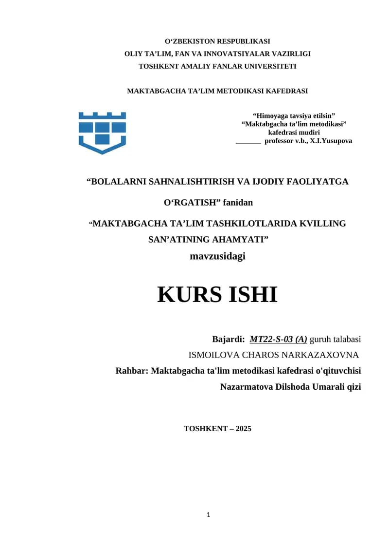MAKTABGACHA TA’LIM TASHKILOTLARIDA KVILLING SAN’ATINING AHAMYATI