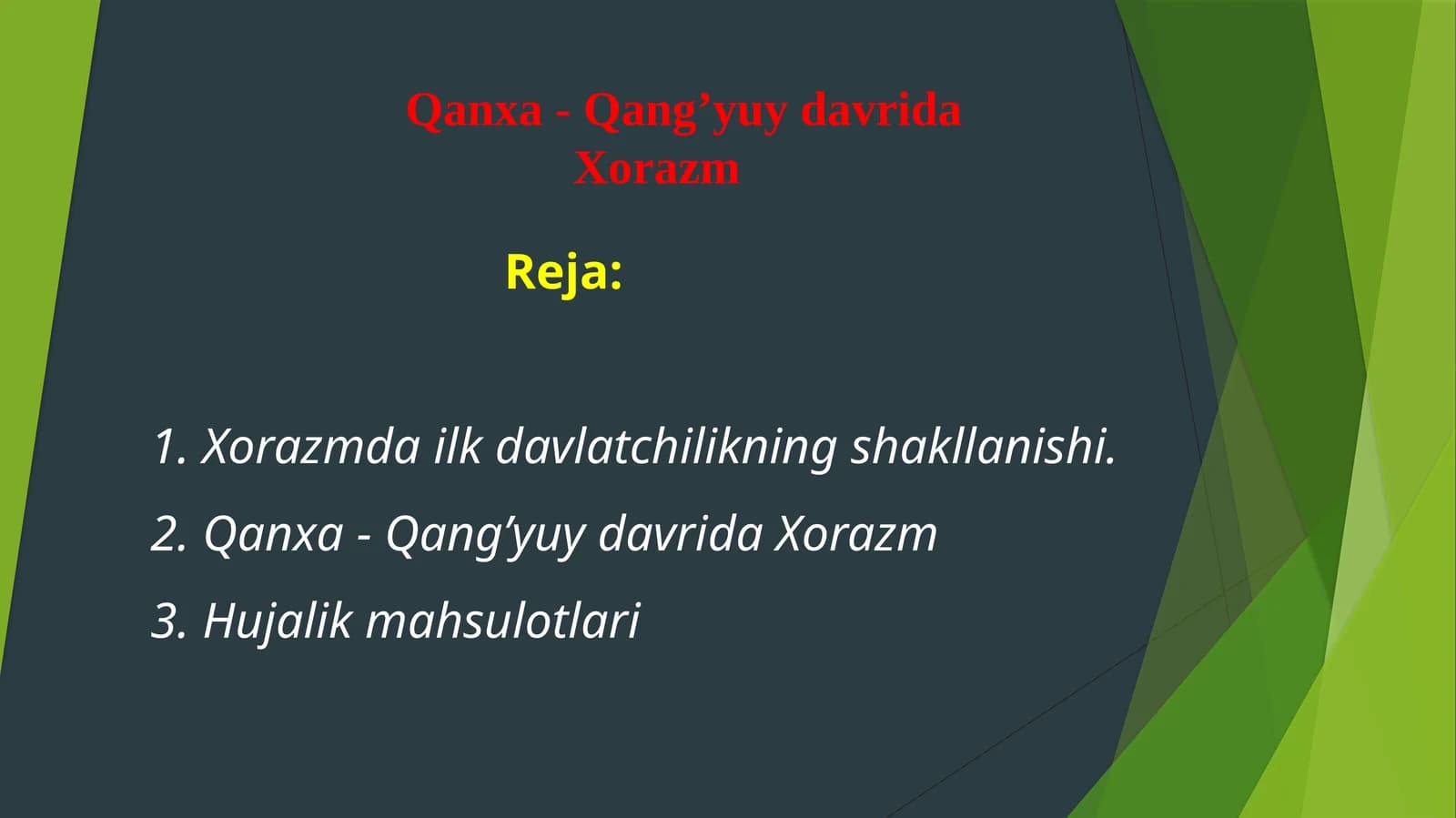 Qanxa-Qang’yuy davrida Xorazm