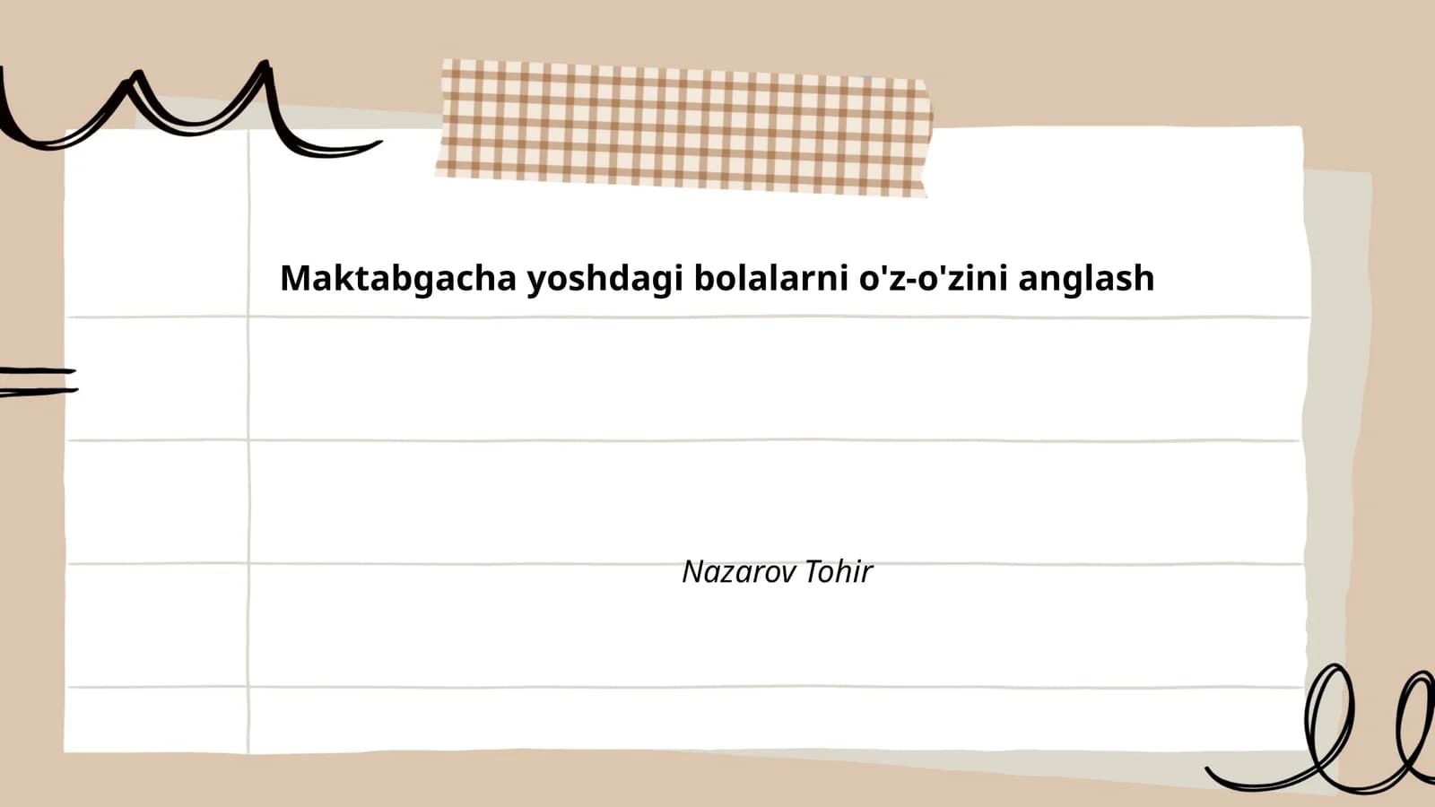 Maktabgacha yoshdagi bolalarni o'z-o'zini anglash