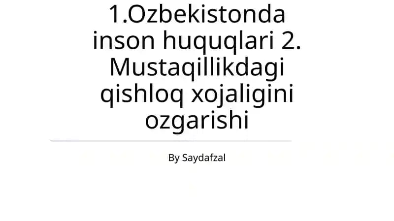 O'zbekistonda Inson Huquqlari Evolyutsiyasi