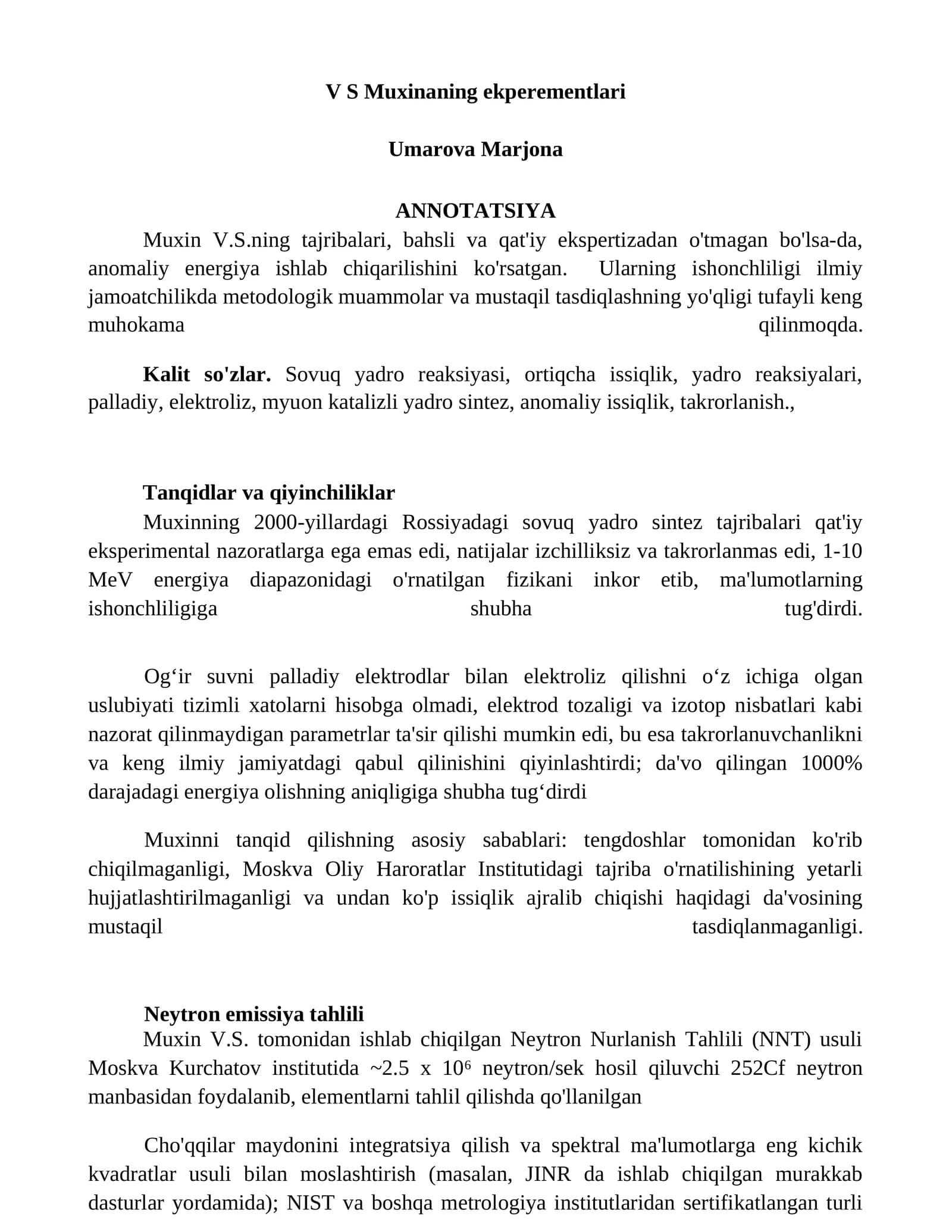 Mavzu: V S Muxinaning ekperementlari