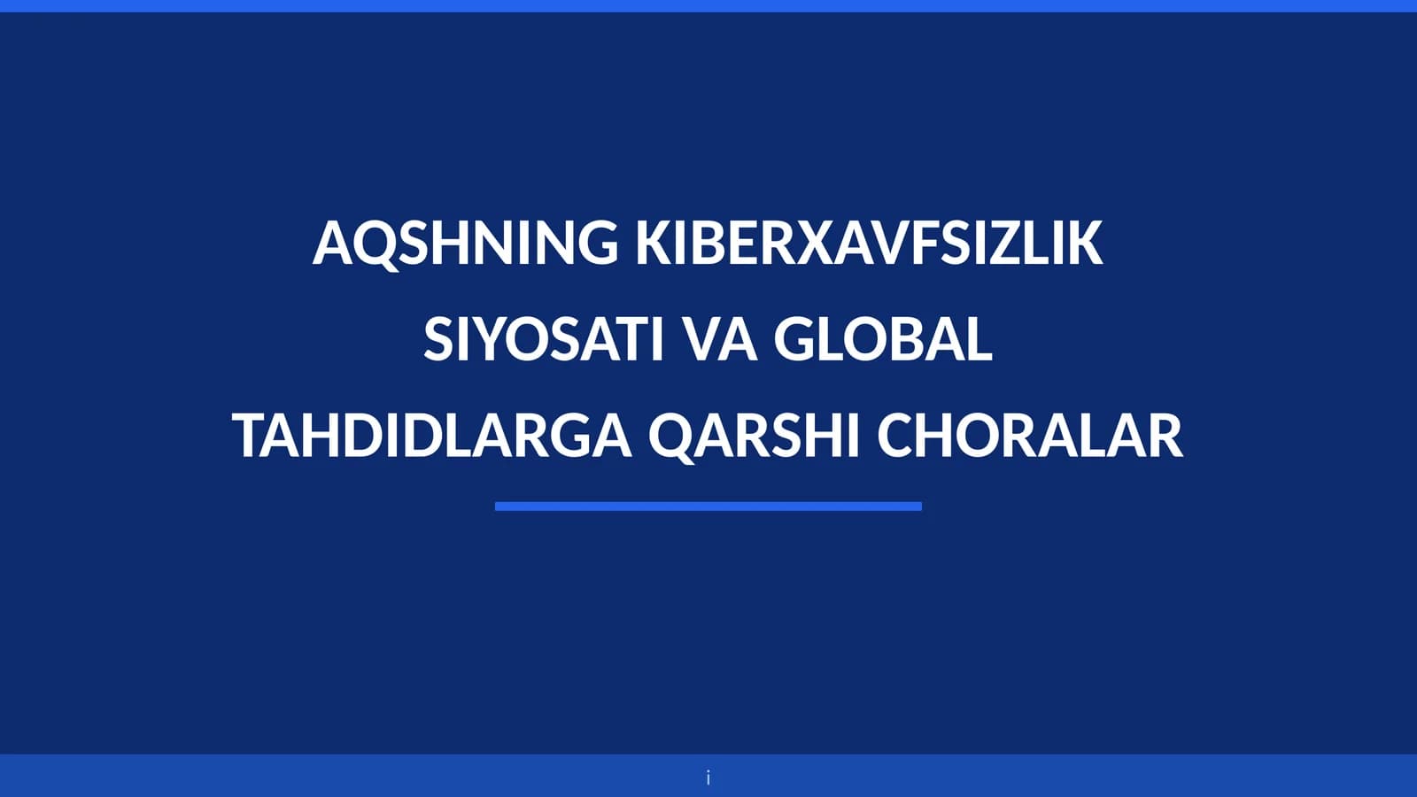 AQSH Kiberxavfsizlik Siyosati va Global Tahdidlar | Tayyor Bitiruv Malakaviy Ishi / Slayd (2026)