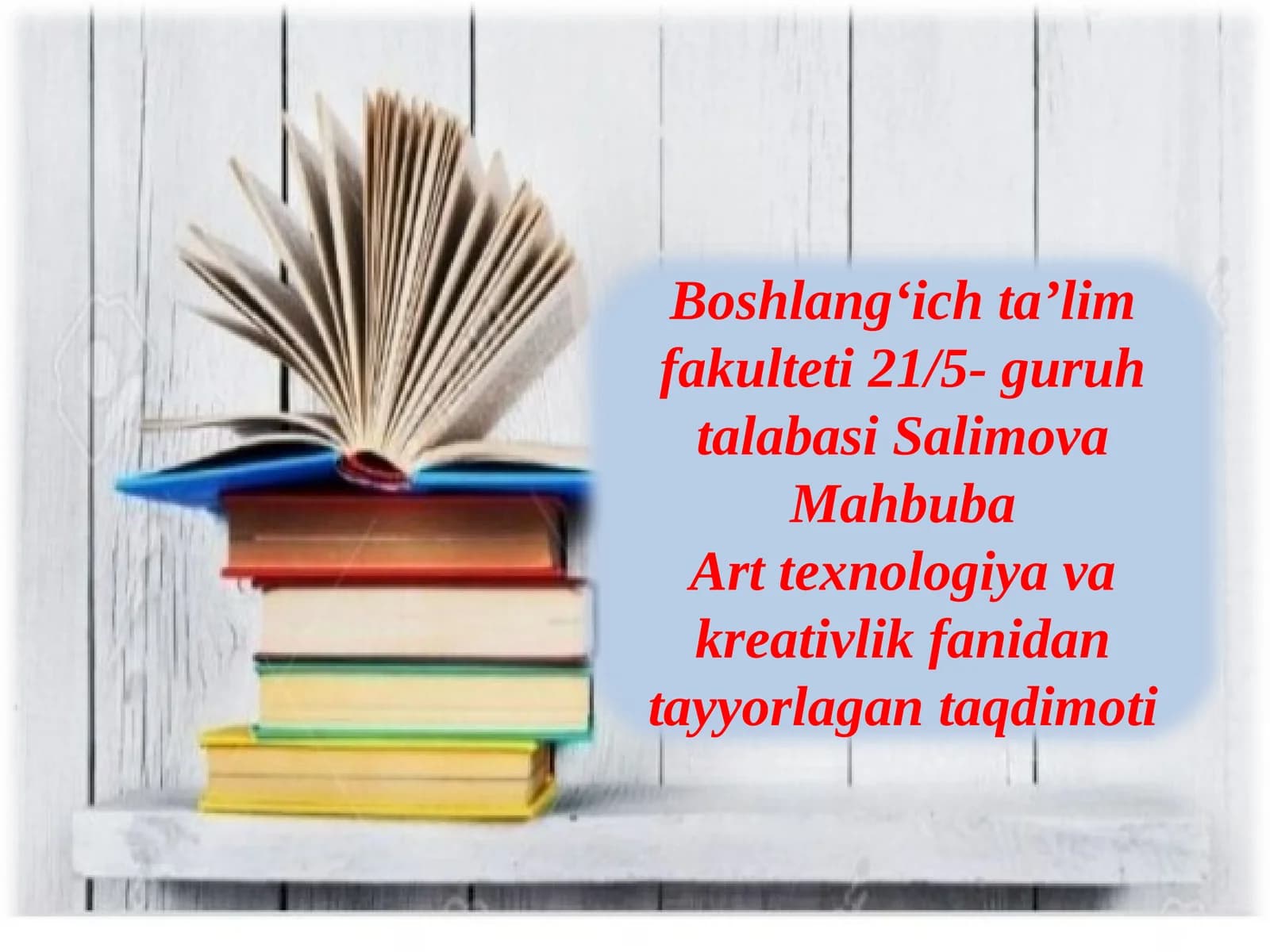 Art texnologiya va kreativlik fanidan tayyorlagan taqdimoti