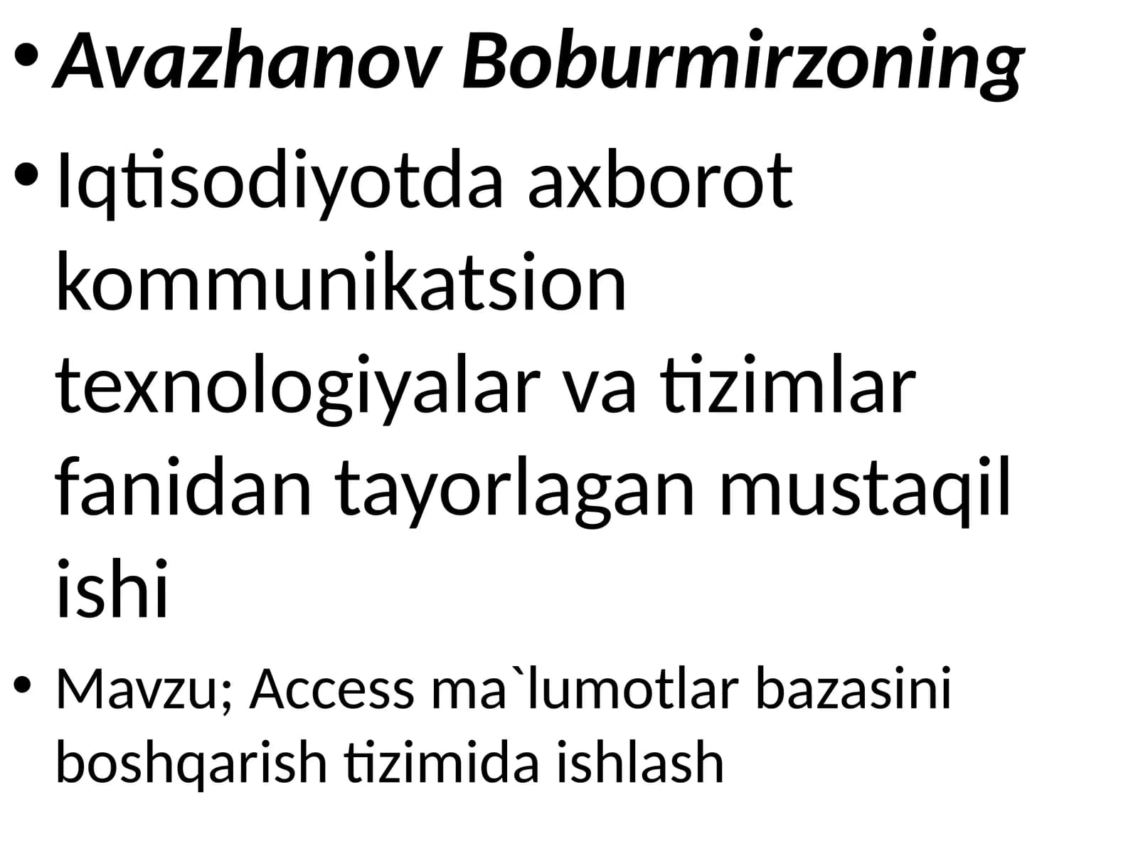 Access ma`lumotlar bazasini boshqarish tizimi