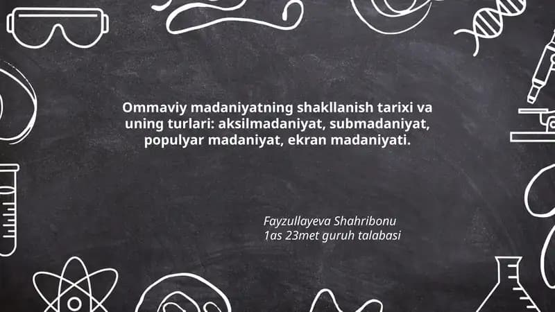 Ommaviy madaniyatning shakllanish tarixi