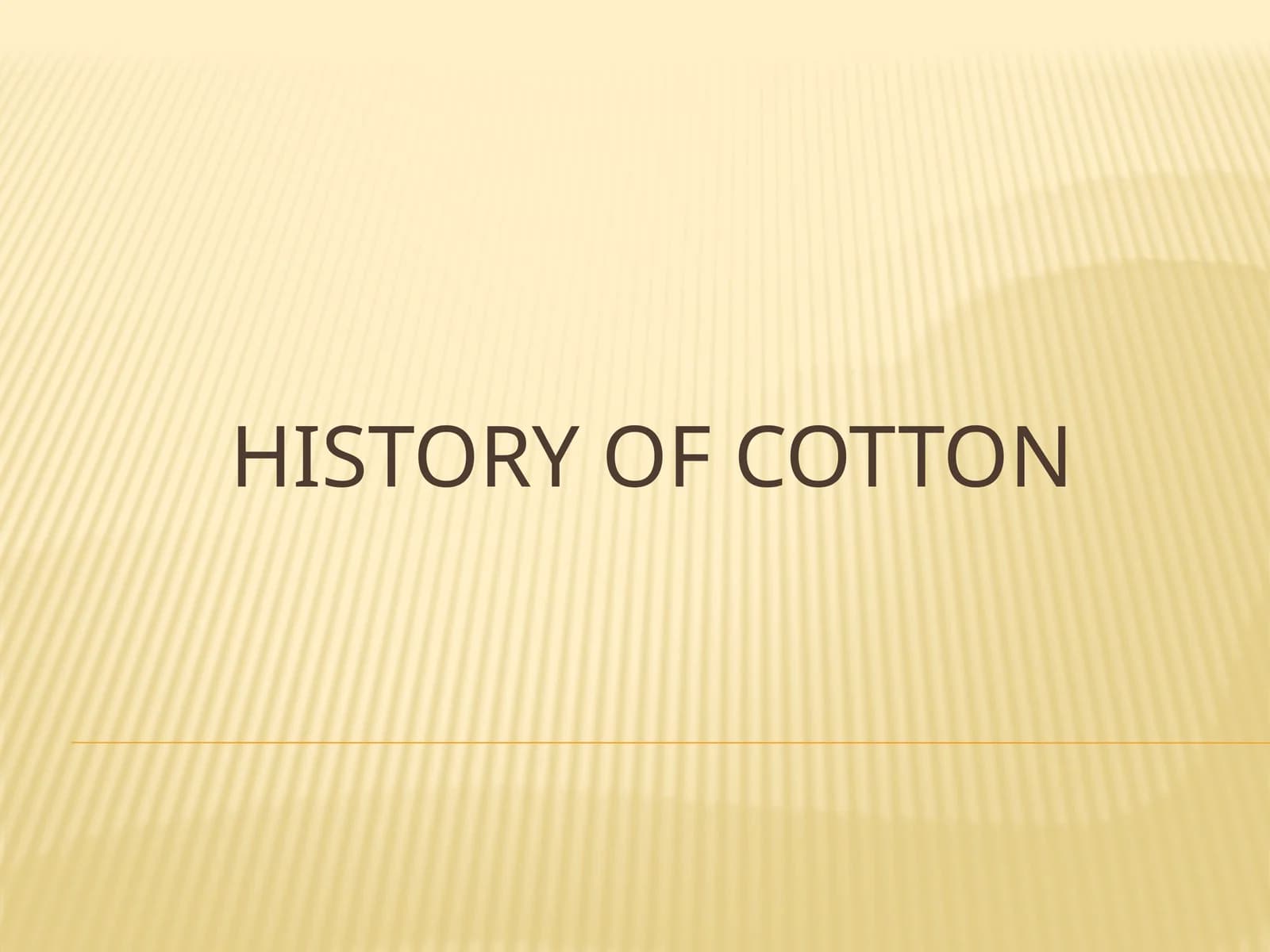 History of cotton