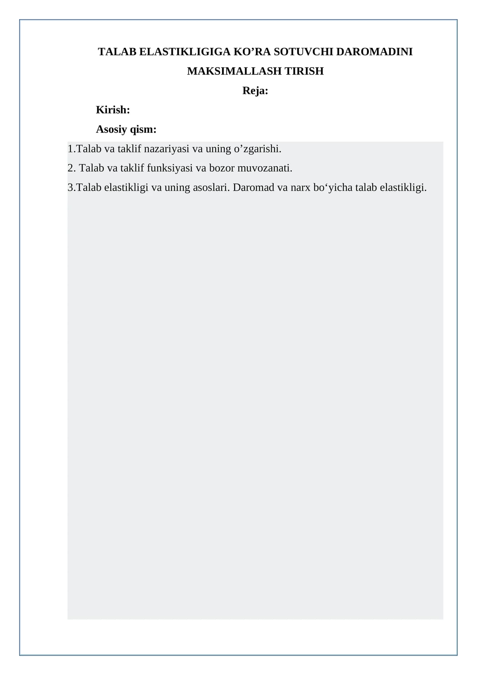 TALAB ELASTIKLIGIGA KO’RA SOTUVCHI DAROMADINI MAKSIMALLASH TIRISH