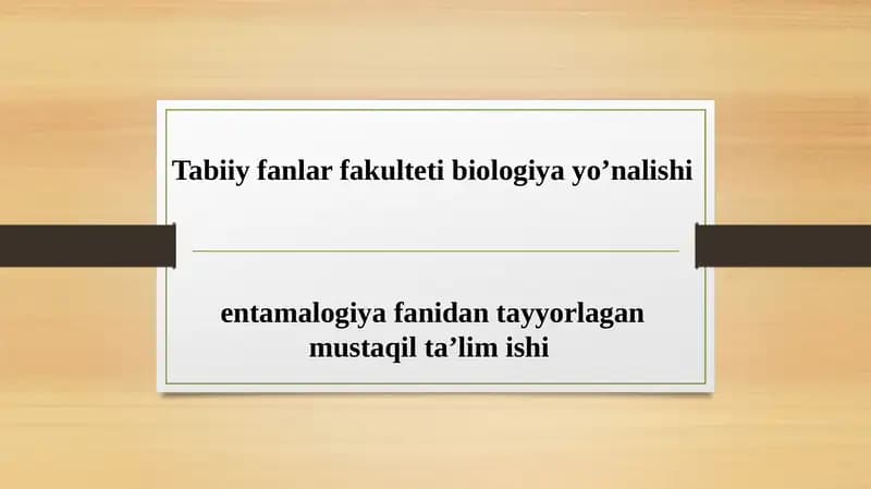 Hasharotlarning rivojlanishi va ko‘payish biologiyasi