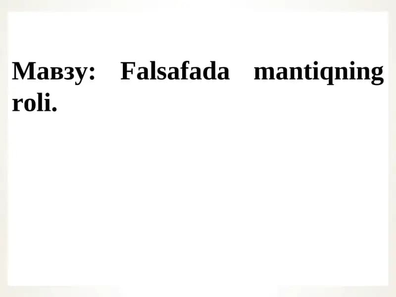 Falsafada mantiqning roli