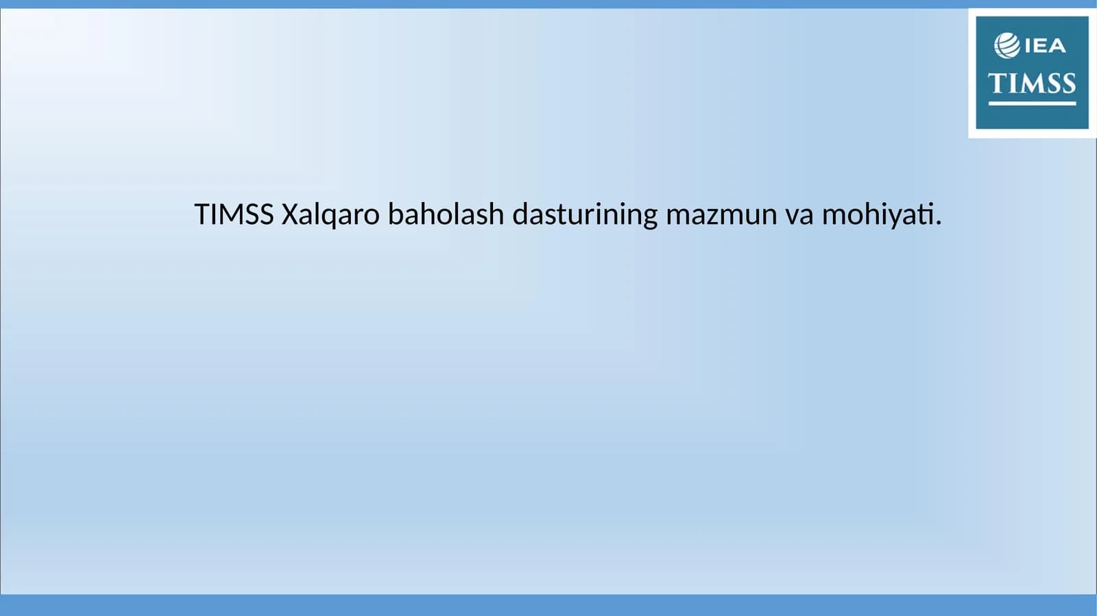 TIMSS Xalqaro baholash dasturi