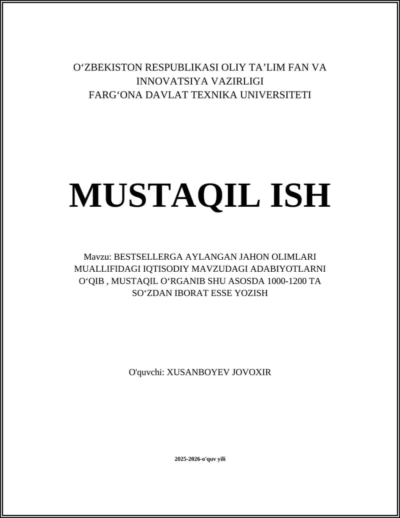 BESTSELLERGA AYLANGAN JAHON OLIMLARI MUALLIFIDAGI IQTISODIY MAVZUDAGI ADABIYOTLAR