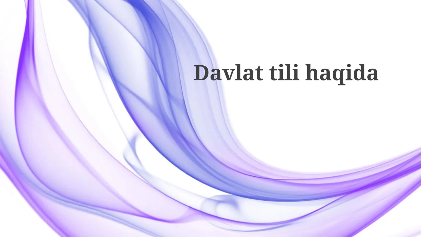 Davlat tilining hozirgi holati va istiqbollari
