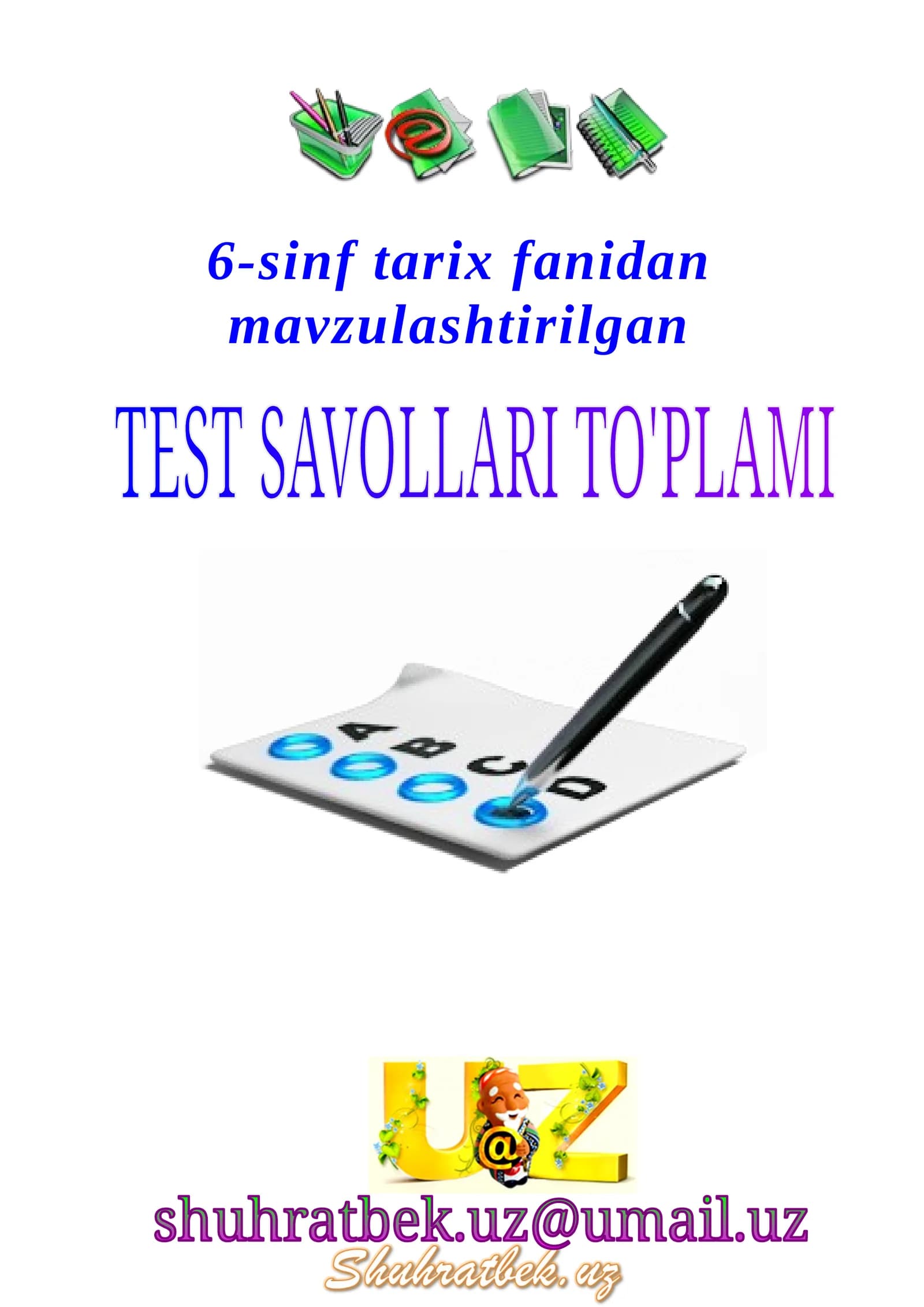 6-sinf tarix fanidan mavzulashtirilgan