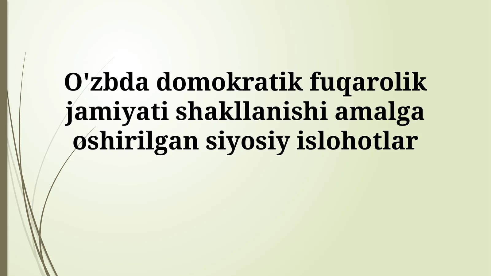 Demokratik fuqarolik jamiyatiga yo'l
