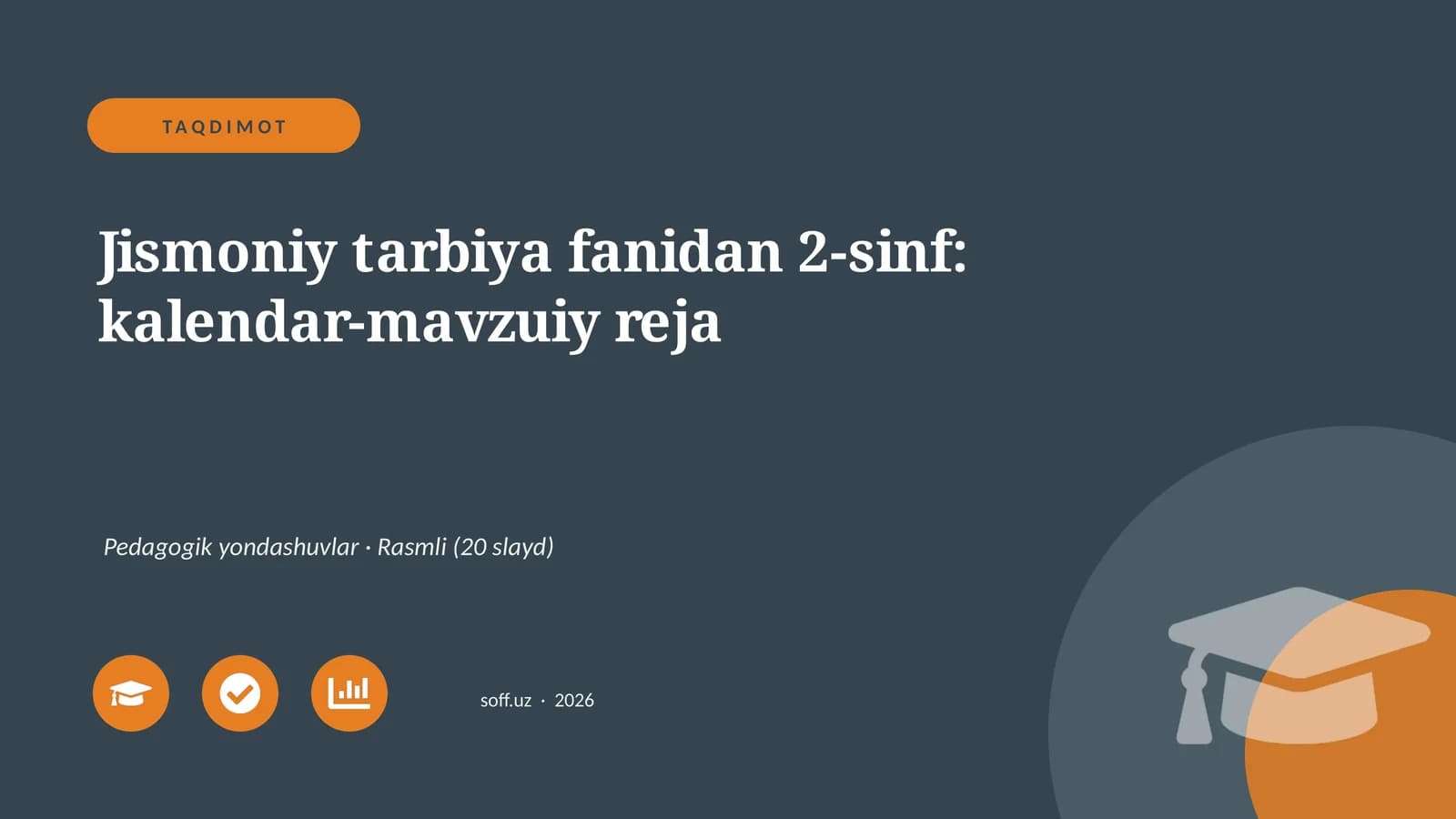 Jismoniy tarbiya fanidan 2-sinf: kalendar-mavzuiy reja
