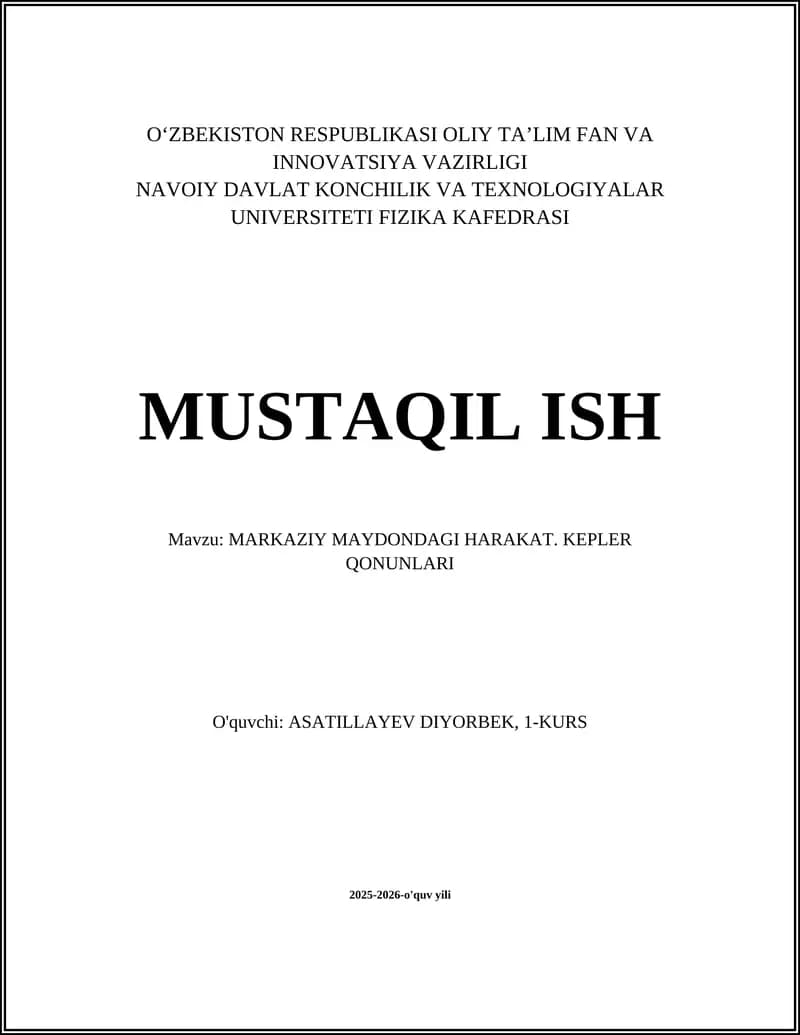 MARKAZIY MAYDONDAGI HARAKAT. KEPLER QONUNLARI
