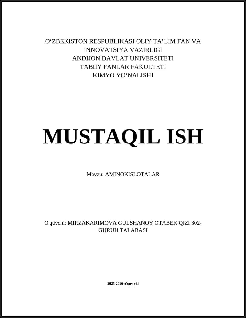 MUSTAQIL ISH Mavzu: AMINOKISLOTALAR
