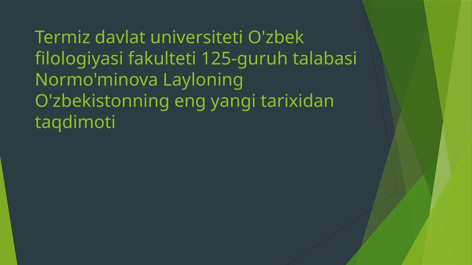 O'zbekistonning eng yanagita tarixi