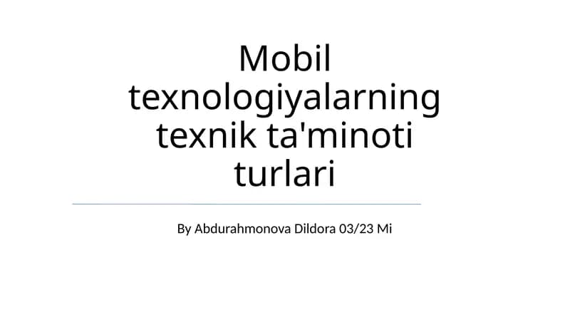 Mobil texnologiyalarning texnik ta'minoti turlari