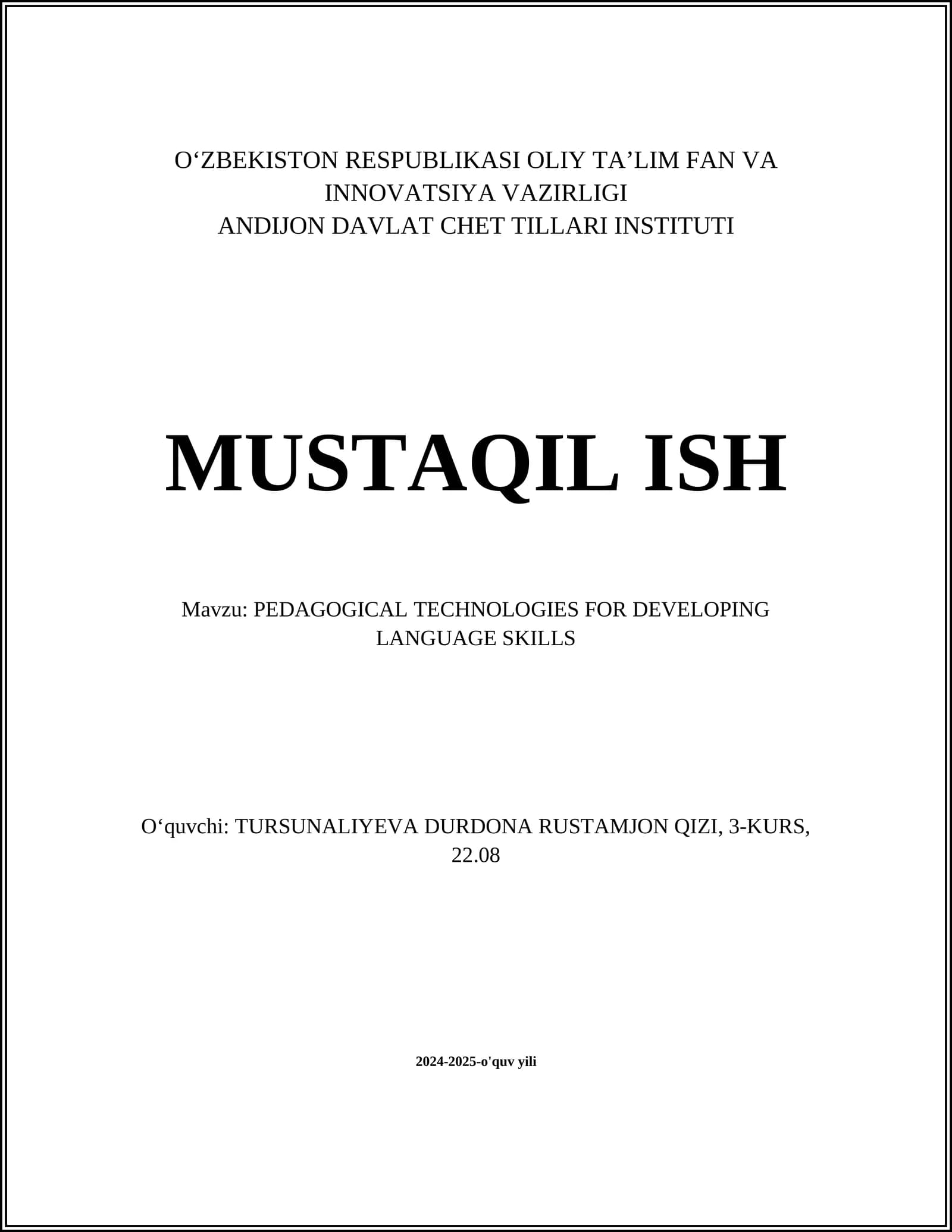 PEDAGOGICAL TECHNOLOGIES FOR DEVELOPING LANGUAGE SKILLS