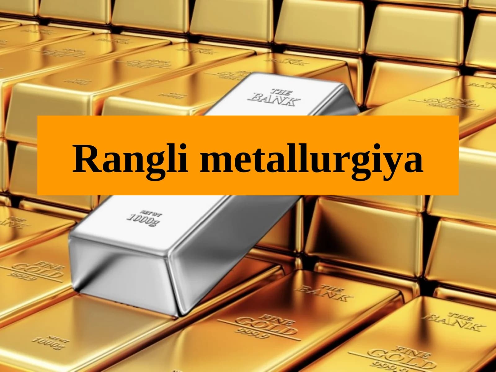 Ranglimetallurgiya