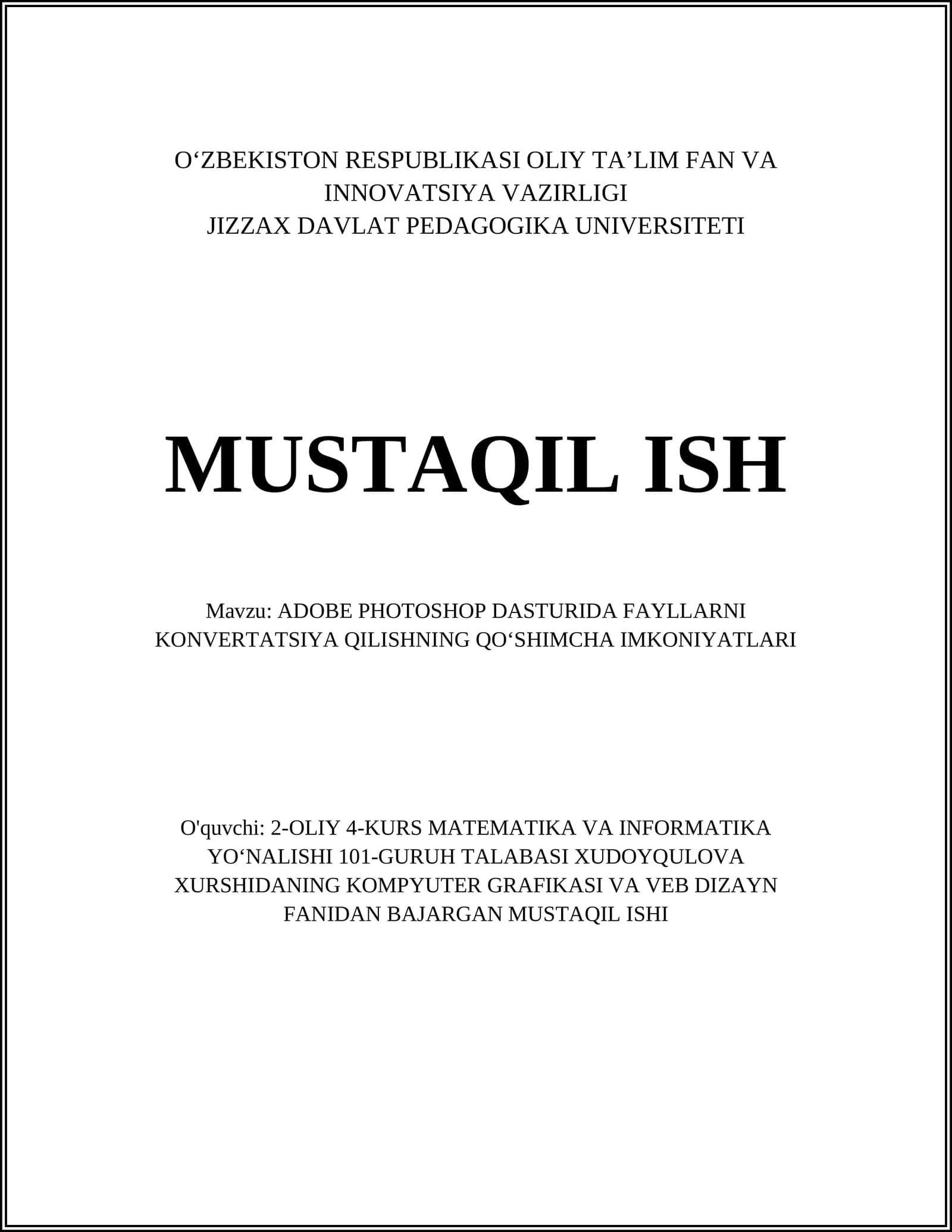 ADOBE PHOTOSHOP DASTURIDA FAYLLARNI KONVERTATSIYA QILISHNING QOʻSHIMCHA IMKONIYATLARI