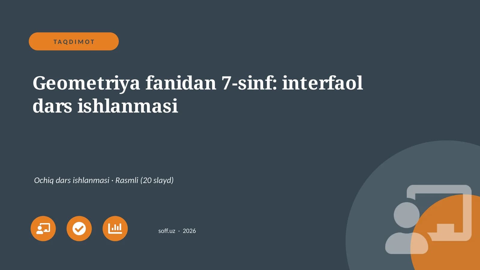 Geometriya fanidan 7-sinf: interfaol dars ishlanmasi