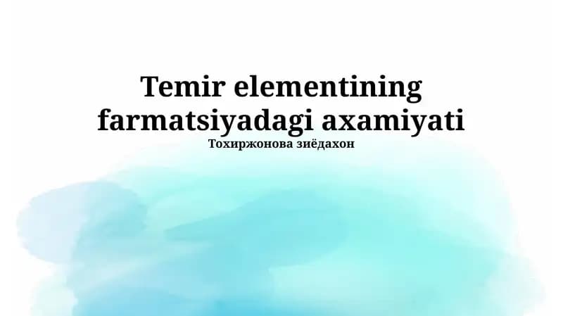 Temir elementining farmatsiyadagi axamiyati