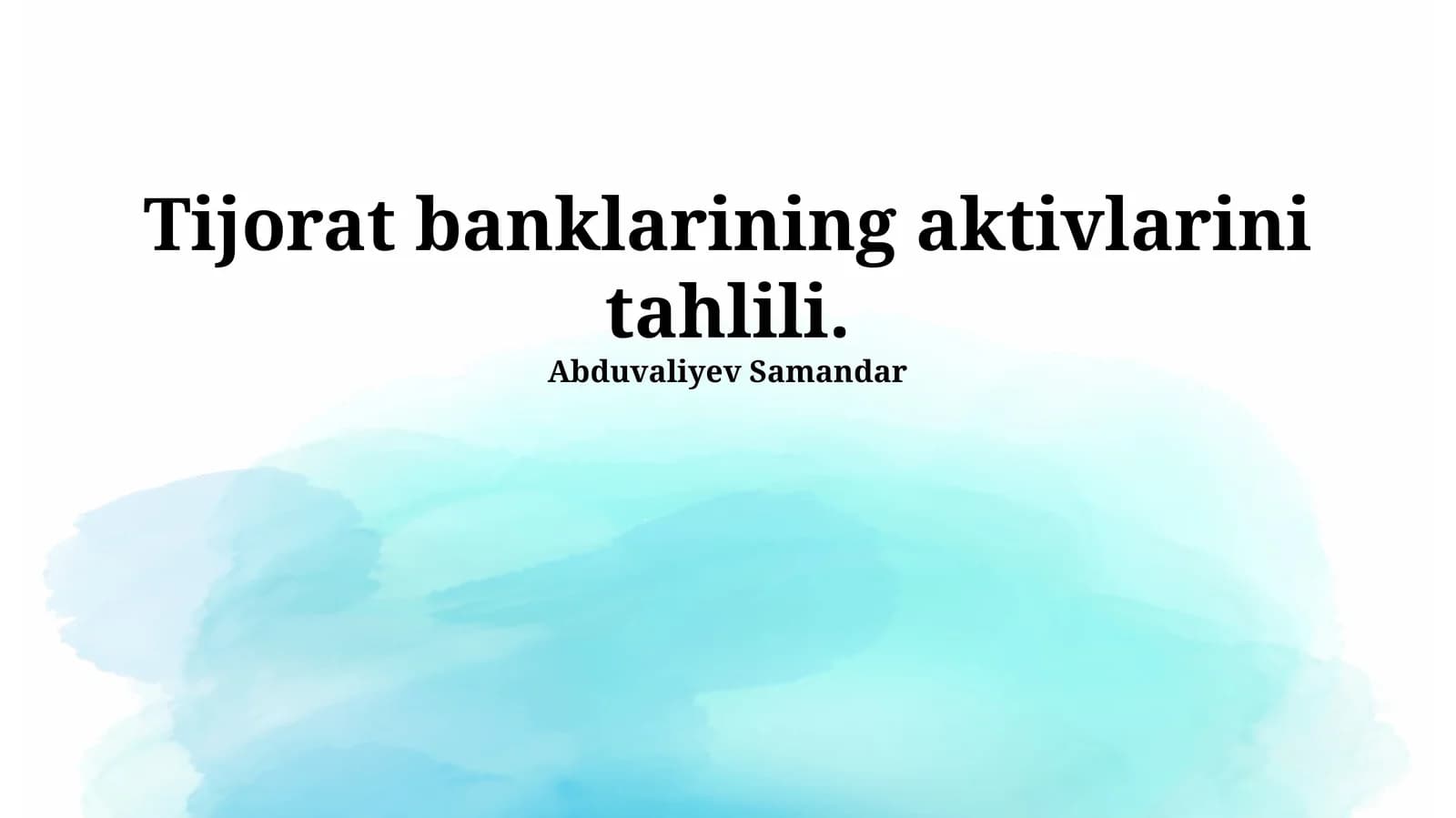 Tijorat banklarining aktivlarini tahlili