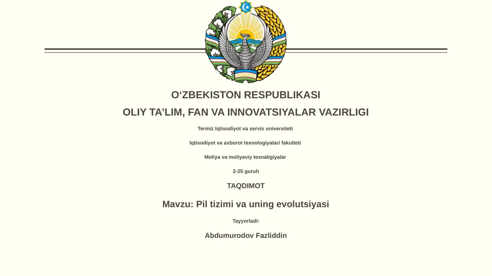 Pil tizimi va uning evolutsiyasi