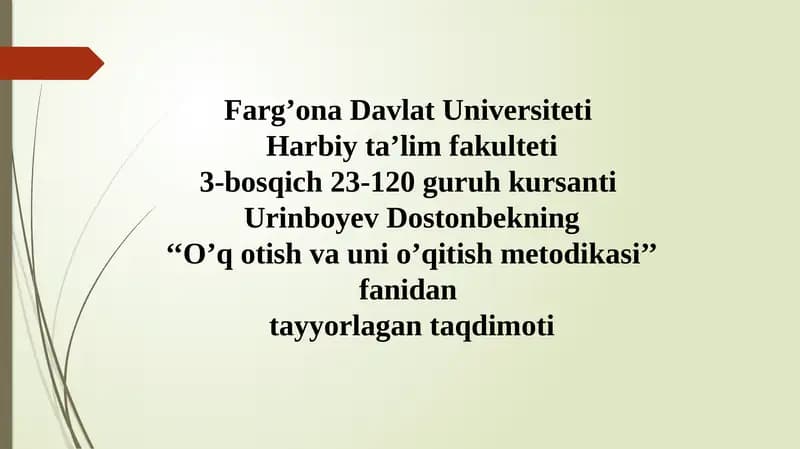 O'q otish va uni o'qitish metodikasi