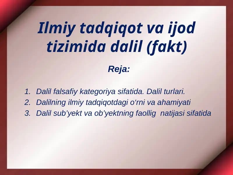 Ilmiy tadqiqot va ijod tizimida dalil(fakt)