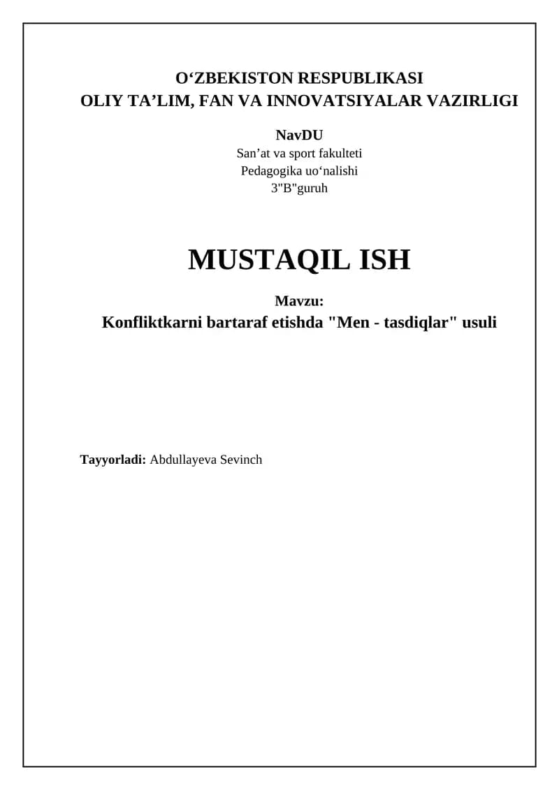 Konfliktkarni bartaraf etishda "Men - tasdiqlar" usuli