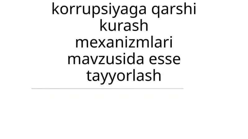 O'zbekistonda korrupsiyaga qarshi kurash mexanizmlari