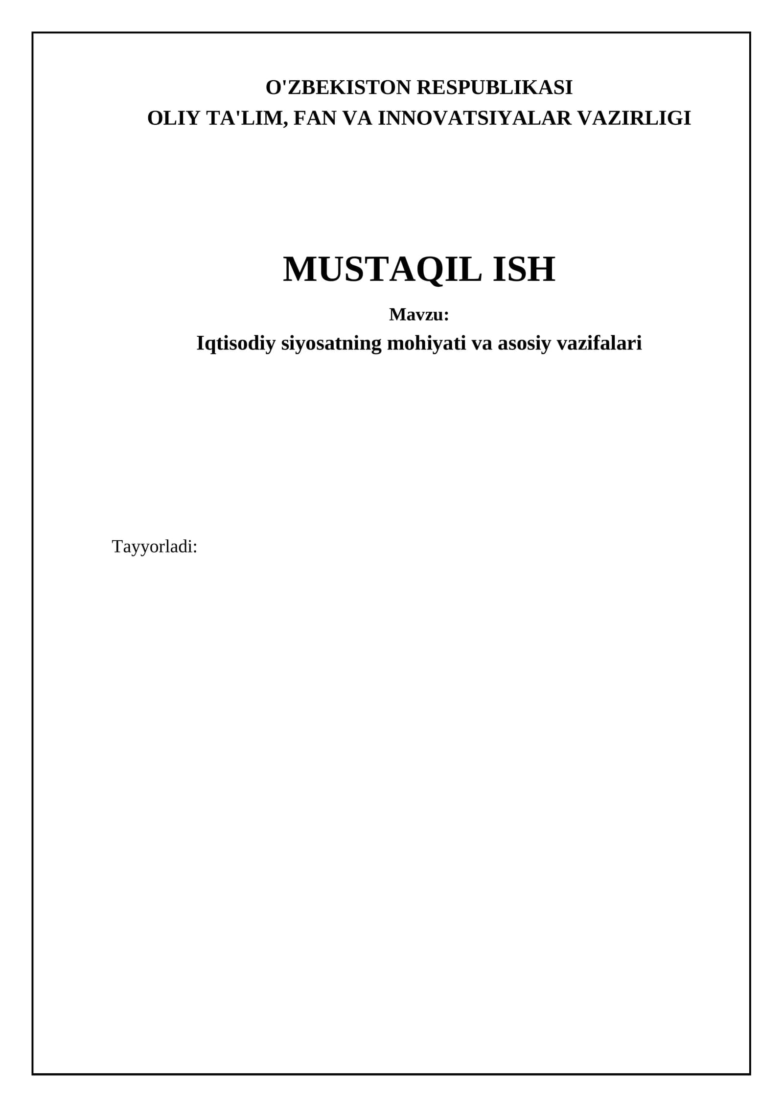 Iqtisodiy siyosatning mohiyati va asosiy vazifalari