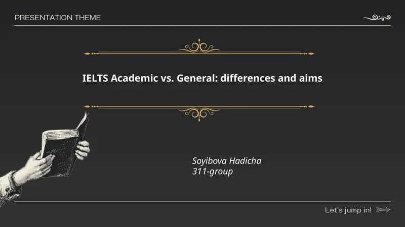 IELTS Academic vs. General: differences and aims