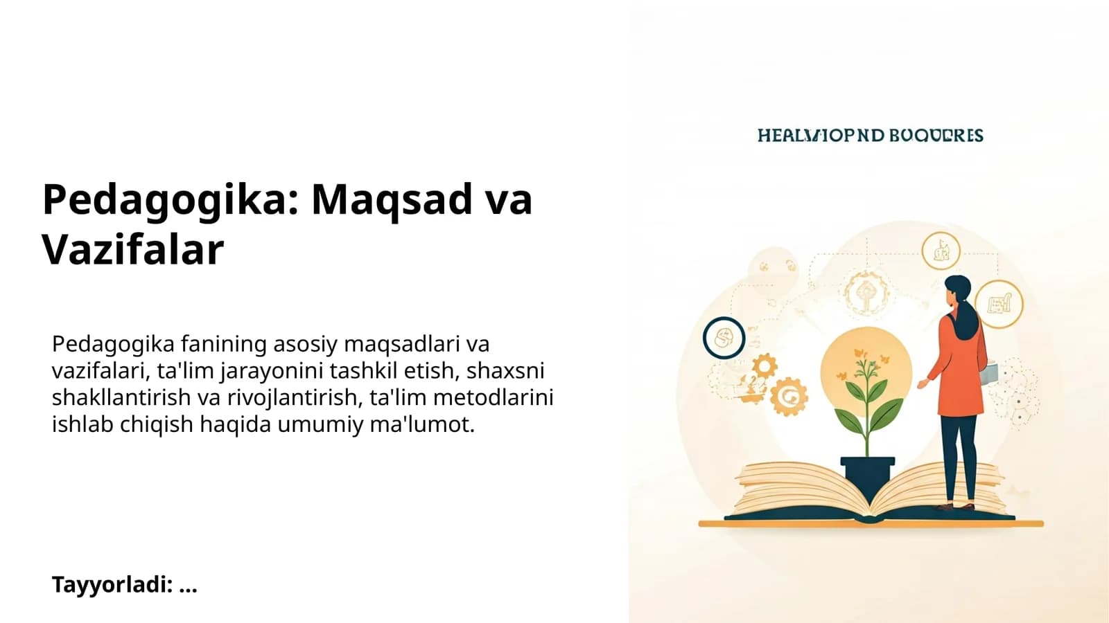 Pedagogika: Maqsad va Vazifalar