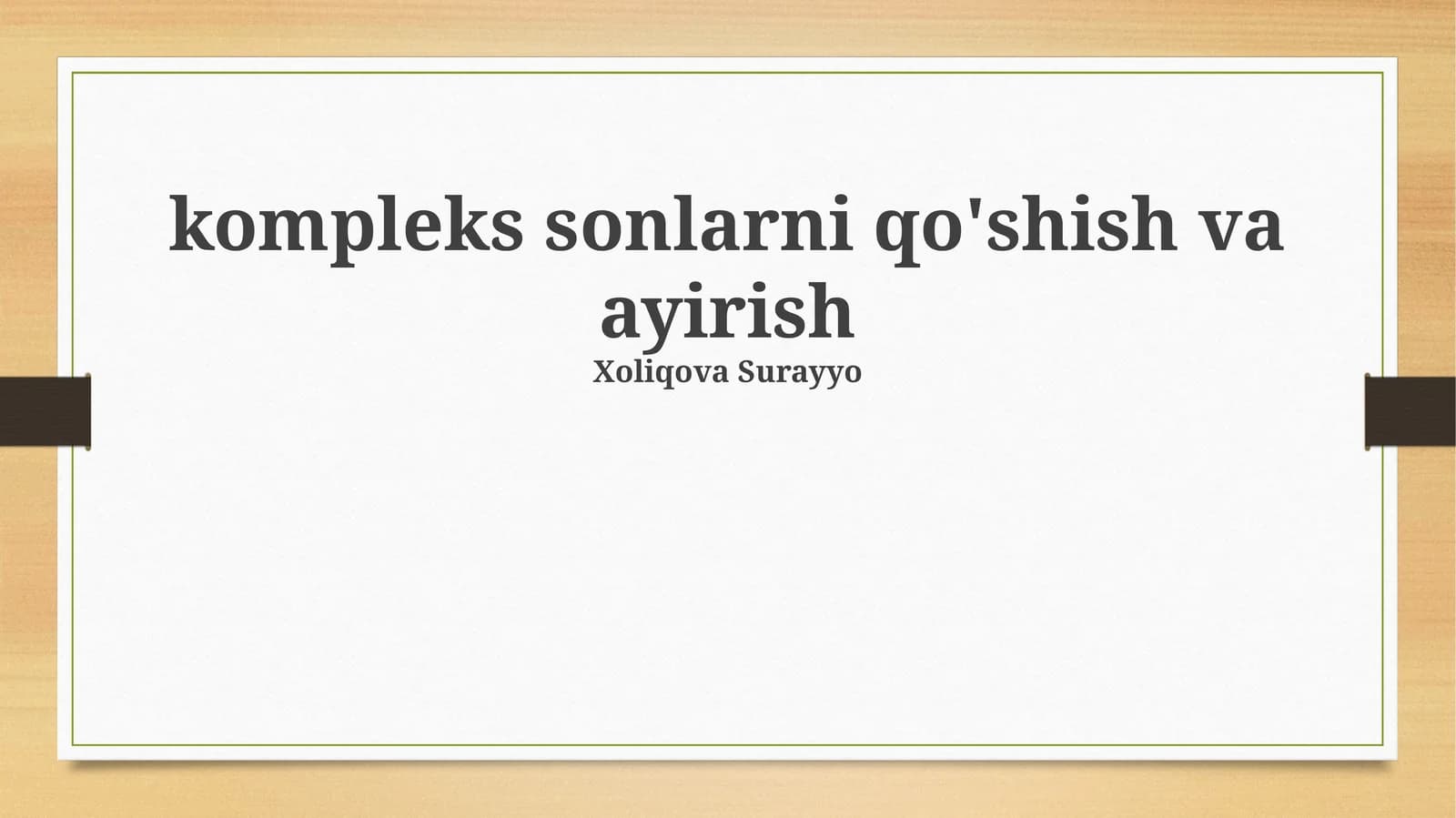 kompleks sonlarni qo'shish va ayirish