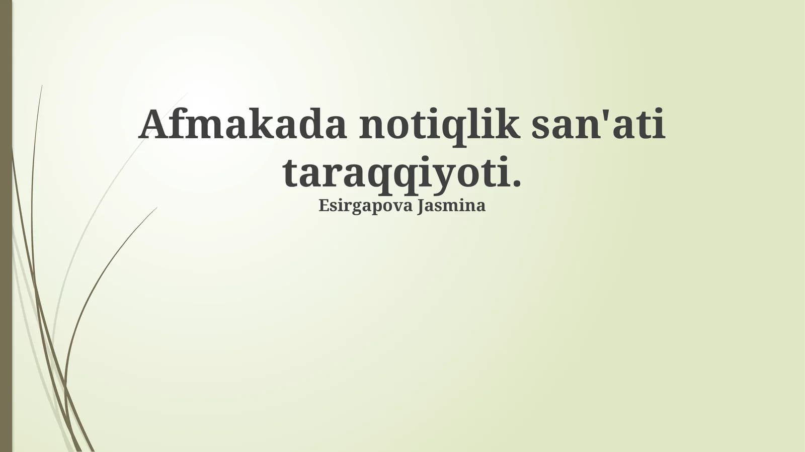 Afmakada notiqlik san'ati taraqqiyoti