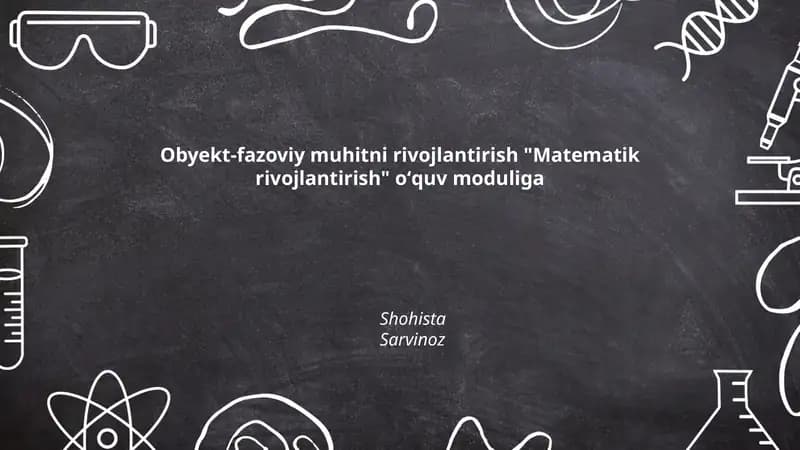 Obyekt-fazoviy muhitni rivojlantirish "Matematik rivojlantirish" oʻquv moduliga
