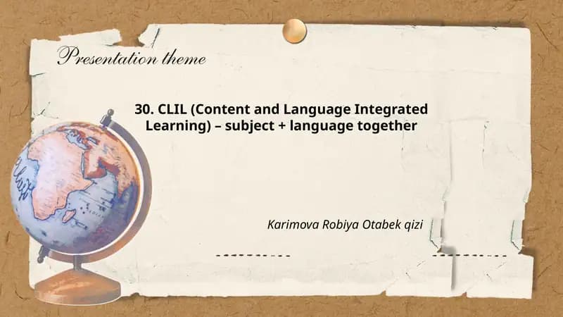 CLIL (Content and Language Integrated Learning)