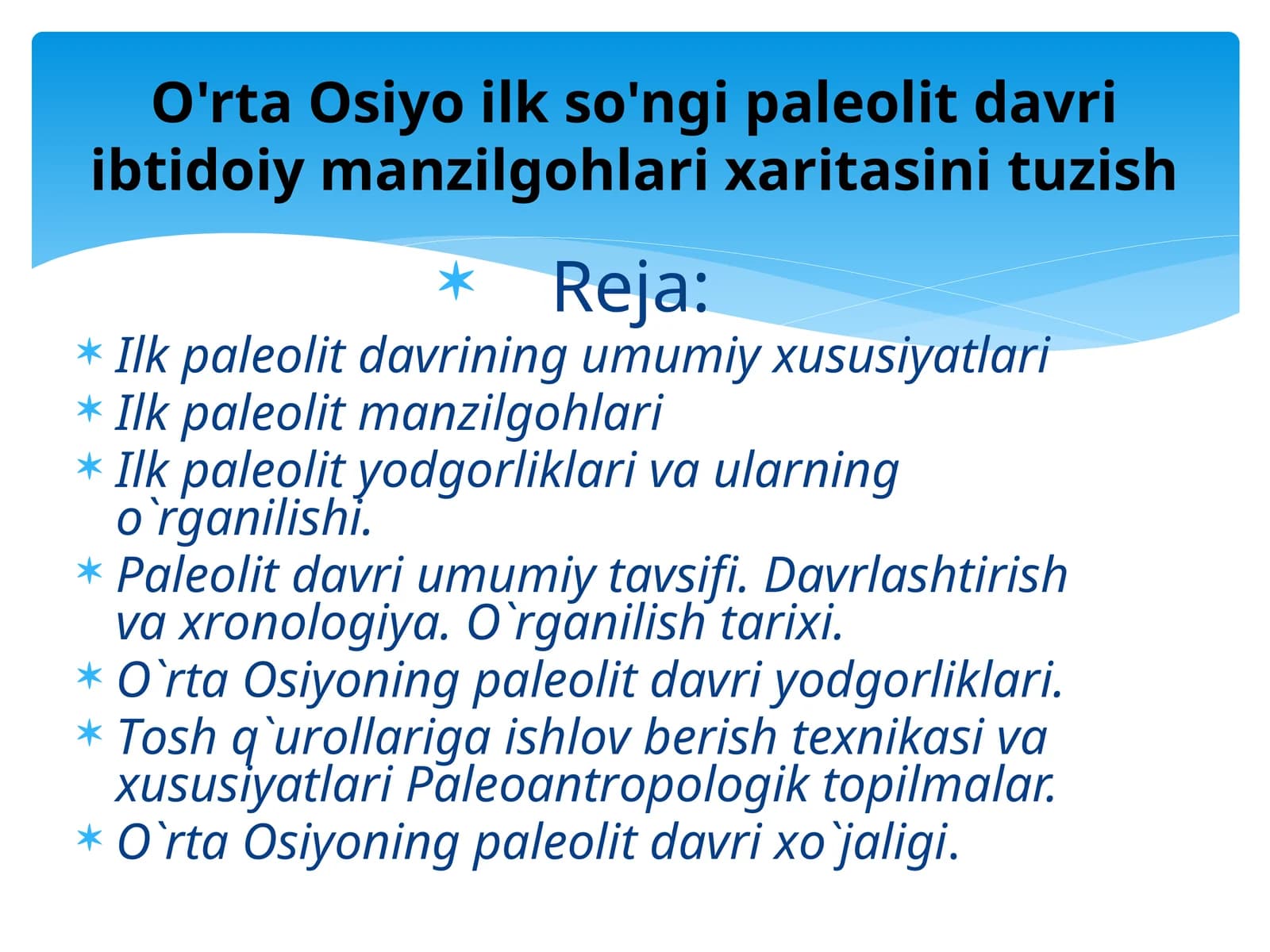 O'rta Osiyo ilk so'ngi paleolit davri ibtidoiy manzilgohlari xaritasini tuzish