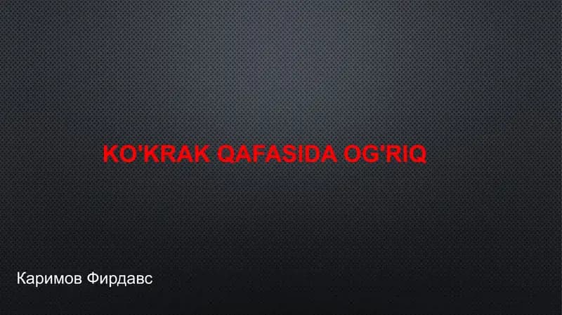 Ko'krak qafasida o'g'riq